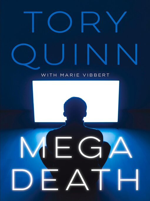 Title details for MegaDeath by Tory Quinn - Available